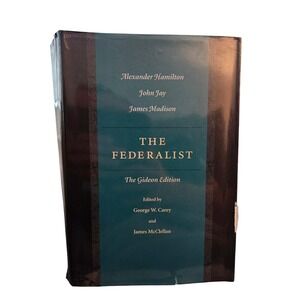 The Federalist Gideon Edition Hamilton Jay Madison Liberty Fund Hardcover Book